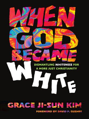 cover image of When God Became White